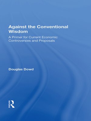 cover image of Against the Conventional Wisdom